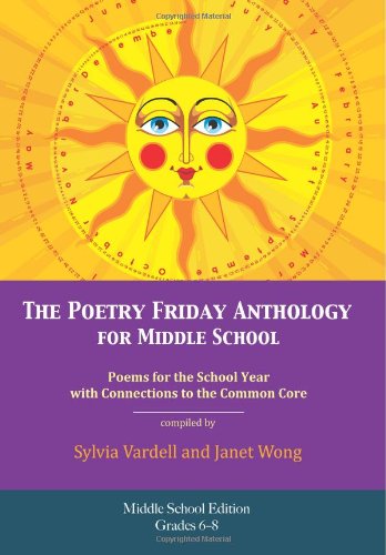 The Poetry Friday Anthology - Middle School Edition